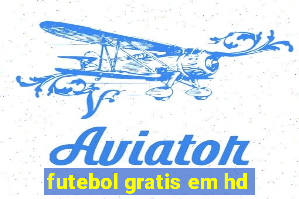 futebol gratis em hd